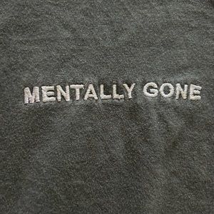 UO Mentally Gone T-Shirt